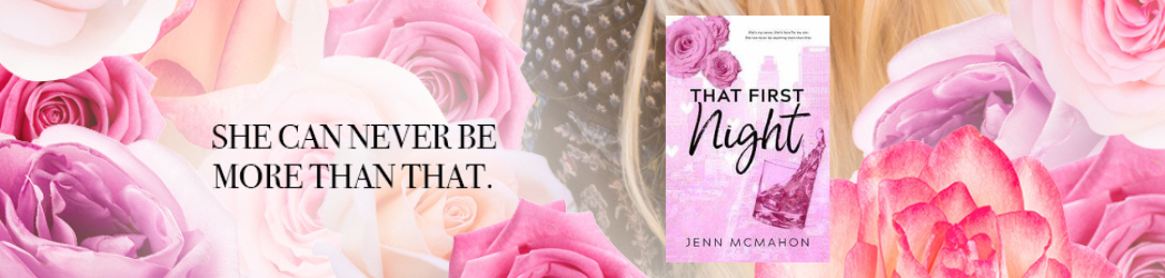 Blog Header - That First Night